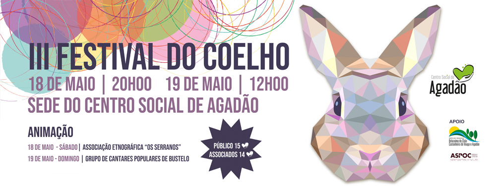 Nos próximos dias 18 e 19 de maio, realiza-se a III Edição do Festival do Coelho